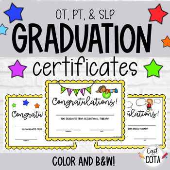 Preview of Occupational, Physical, & Speech Therapy Graduation Certificates