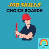 Occupational Preparation/Job Skills Choice Boards
