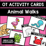 Occupational Therapy Activity Cards-ANIMAL WALK Task Cards