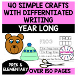 Crafts Easy BUNDLE w/ DIFFERENTIATED writing year long! Oc