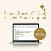 Occupational Therapy Daily Session Note Template EDITABLE 