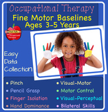 Occupational Therapy: Fine Motor Assessment and Baseline Data