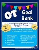 100 OT Goals: Occupational Therapy SMART Goal Bank