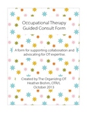 Occupational Therapy Guided Consultation Form