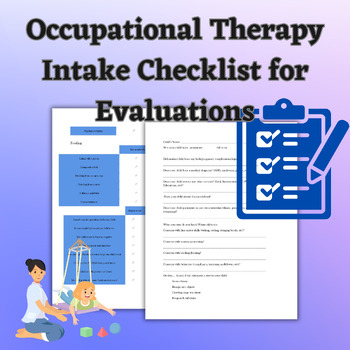 Preview of Occupational Therapy Intake Checklist for Evaluations including background, ADLS