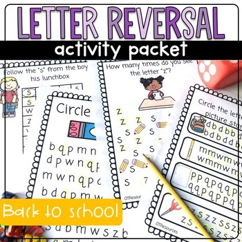 Occupational Therapy LETTER REVERSAL activities BACK TO SCHOOL by ...