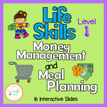 life skills level 1 slides money management meal planning ot