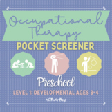 Occupational Therapy OT Pocket Screening (Level 1 Screener