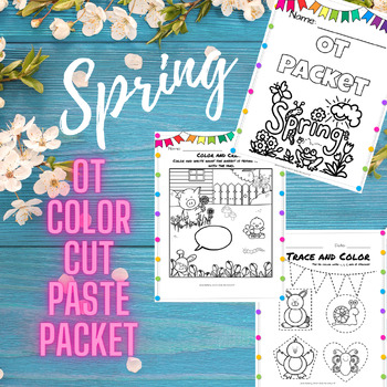Preview of Occupational Therapy (OT) Spring Color, Trace, Cutting, Paste, & Writing Packet