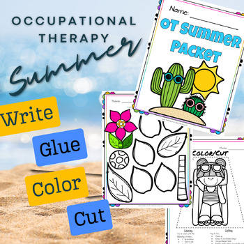 Preview of Occupational Therapy (OT) Summer Color, Trace, Writing, and Cutting Packet