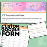 Occupational Therapy OT Teacher Interview Custom Template 