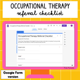 Occupational Therapy Referral Checklist - Google Form version