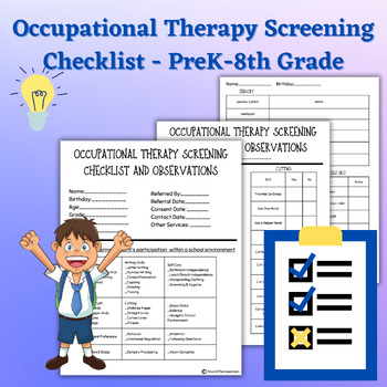 Preview of Occupational Therapy School Based Screening Checklists- PreK-8th Grade