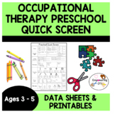 Occupational therapy Quick Screen for Preschool ... SPED O