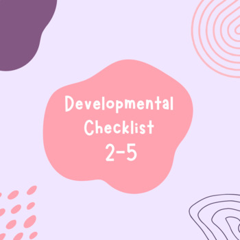 Preview of Occupational therapy developmental checklist and milestones 2-6