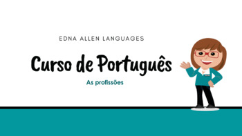 Preview of Occupations in Portuguese and the Present Tense Profissões e Presente PPT