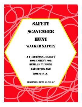 Preview of Occuptional & Speech Therapy Walker Safety Scavenger Hunt All Ages Worksheets