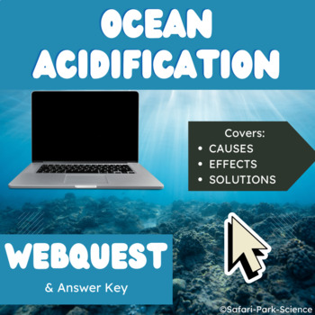 Preview of Ocean Acidification Webquest