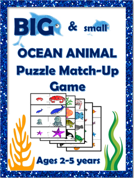 Preview of Ocean Animal Big and Small Match-Up Puzzle for Preschool