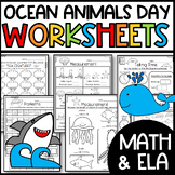 Ocean Animal Day Themed Activities and Worksheets: End of 