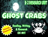 Ocean Animal Research | Ghost Crab Shared Research K-2 Uni