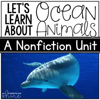 Preview of Ocean Animals | A Nonfiction Unit