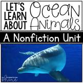 Ocean Animals | A Nonfiction Unit