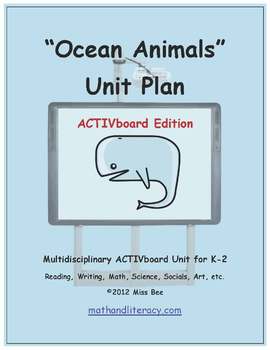 Preview of "Ocean Animals" Common Core Aligned Math and Literacy Unit - ACTIVboard EDITION