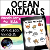 Ocean Animals Digital ESL Vocabulary Unit: Beginning ELL N