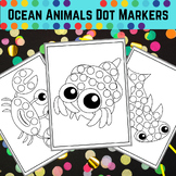 Ocean Animals Dot Markers Coloring Pages - Science Under t