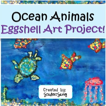 Preview of Ocean Animals Mosaic Eggshell Art Project!