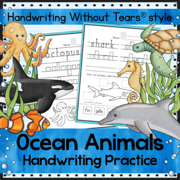 Preview of Ocean Animals Handwriting Without Tears® style Marine Sea life themed unit