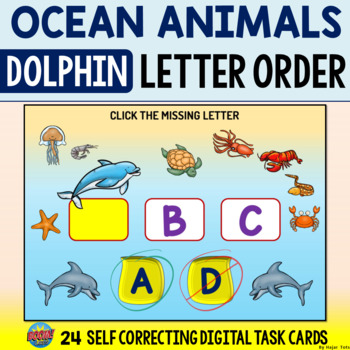 Ocean Animals Letter Order A to Z Preschool Boom Cards - Dolphin by Hajar  Tots