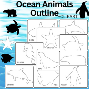 Preview of Ocean Animals Outline Templates,Sea Animals Clipart.