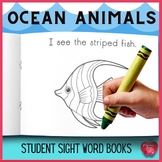 Ocean Animals: Student Sight Word Books