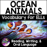 Ocean Animals Vocabulary Activities for ELLs - Newcomer EL
