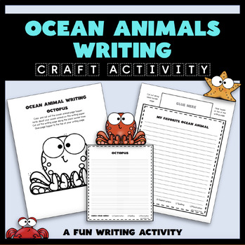 Ocean Animals Writing Activity - Writing Pages with Ocean Animal Page ...