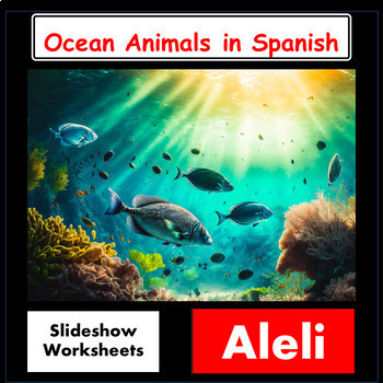 Preview of Ocean Animals in Spanish - Slideshow & worksheets