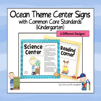 Ocean Center Signs with the Common Core State Standards for Kindergarten