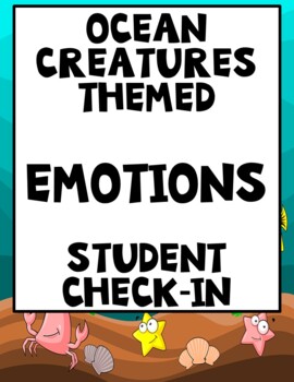 Preview of Ocean Creatures EMOTIONS Student Check-In; Classroom Daily SEL