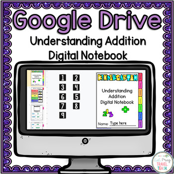 Preview of Kindergarten Digital Addition Notebook for Google Drive