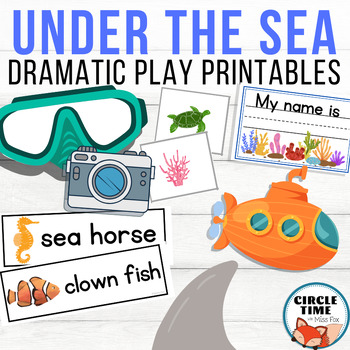 Preview of Ocean Dramatic Play and Printable Activities, Under the Sea, Preschool, PreK