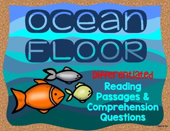 Preview of Ocean Floor Differentiated Nonfiction Reading Passages