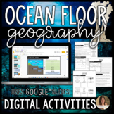 Ocean Floor Geography Activities - Digital Google Slides™ 