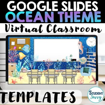 Preview of Ocean Google Slides Templates Ocean Virtual Classroom Distance Learning