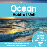 Ocean Habitat - Science, Writing, Word Work, and Math
