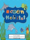 Ocean Habitat- An Arts Integrated Science and Literacy Unit