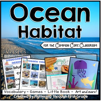 Preview of Ocean Habitat for the Common Core Classroom