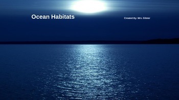 Preview of Ocean Habitats PowerPoint