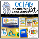 Ocean Hands-On Challenge Kit | Habitats | Morning Work | C